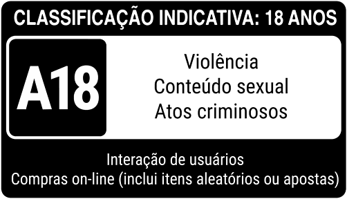 Classificação indicativa: 18 anos